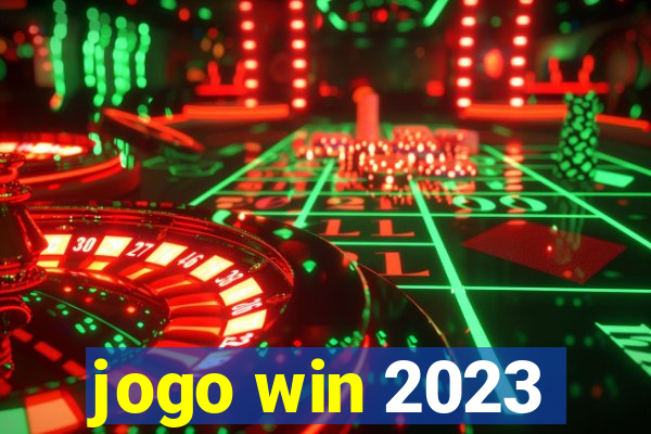 jogo win 2023